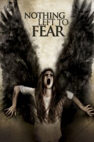 Nothing Left to Fear (2013) (รออัพหนัง)