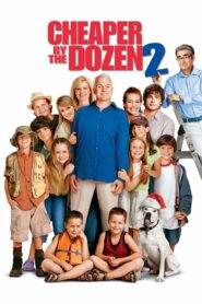 Cheaper by the Dozen 2 (2005) ครอบครัวเหมาโหลถูกกว่า 2