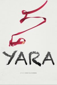 Yara หนูน้อยยารา (2021) ดูหนังใหม่พากย์ไทยสนุก