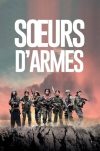 Sisters in arms / Sœurs d’armes พี่น้องวีรสตรี (2019) ดูหนังออนไลน์เต็มเรื่อง (Nolink)