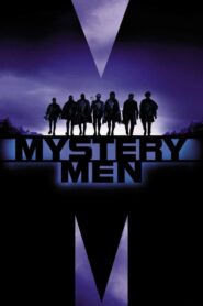 ดูหนังออนไลน์ Mystery Men ฮีโร่พลังแสบรวมพลพิทักษ์โลก (1999)