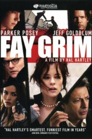 ดูหนังออนไลน์ Fay Grim ล่าเดือดสุดโลก (2006) บรรยายไทย (No link)