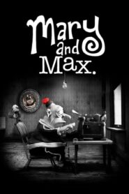 ดูหนังออนไลน์ฟรี Mary And Max เด็กหญิงแมรี่ กับ เพื่อนซี้ ช้อคโก้แม็กซ์ (2009) (Nolink)