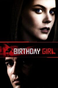 Birthday Girl ซื้อเธอมาปล้น (2001) ดูหนังออนไลน์ฟรีไม่มีโฆษณา