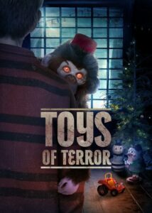 ดูหนังออนไลน์เรื่อง Toys Of Terror ของเล่นแห่งความหวาดกลัว (2020)