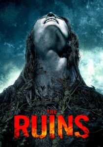 ดูหนังออนไลน์เรื่อง The Ruins แดนร้างกระชากวิญญาณ (2008)เต็มเรื่อง