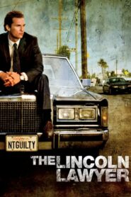 ดูหนังออนไลน์เรื่อง The Lincoln Lawyer พลิกเล่ห์ ซ่อนระทึก (2011)
