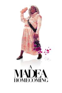 ดูหนังออนไลน์ A Madea Homecoming มาเดีย โฮมคัมมิง (2022)
