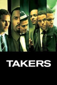 ดูหนังออนไลน์เรื่อง Takers พลิกแผนปล้นระห่ำนรก (2010) เต็มเรื่อง