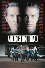 Arlington Road อาร์ลิงตั้น โร้ด หักชนวนวินาศกรรม (1999) ดูหนังออนไลน์ภาพชัดไม่กระตุกฟรี
