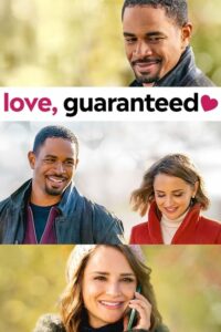 ดูหนังออนไลน์เรื่อง Love Guaranteed รัก รับประกัน (2020) เต็มเรื่อง