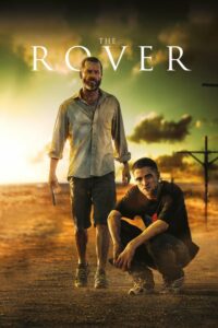 The Rover ดุกระแทกเดือด (2014) หนังออนไลน์เต็มเรื่อง