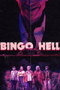 Bingo Hell (2021) ดูหนังสนุกออนไลน์มาใหม่