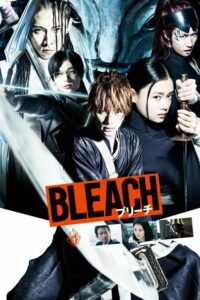 Bleach เทพมรณะ (2018) ดูหนังทำมาจากมังงะชื่อดังซับไทยฟรี