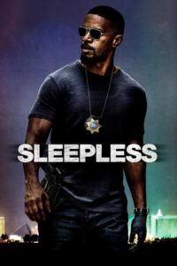 ดูหนังออนไลน์เรื่อง Sleepless คืนเดือดคนระห่ำ (2017) เต็มเรื่อง
