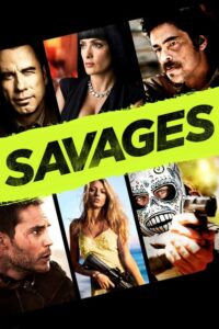 ดูหนังออนไลน์เรื่อง Savages คนเดือดท้าชนคนเถื่อน (2012) ภาพชัด