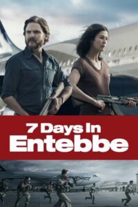 ดูหนัง 7 Days In Entebbe เที่ยวบินนรกเอนเทบเบ้ (2018) Full HD