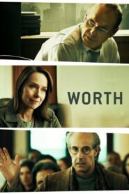 Worth What Is Life Worth (2020) ดูหนังออนไลน์ฟรี