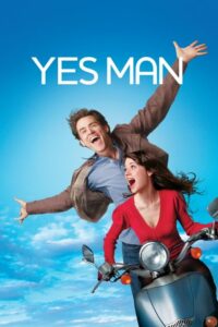 Yes Man คนมันรุ่ง เพราะมุ่งเซย์ เยส (2008) ดูหนังสร้างแรงบันดาลใจในการใช้ชีวิต