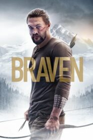 Braven คนกล้า สู้ล้างเดน (2018) ดูหนังออนไลน์ระทึกขวัญ
