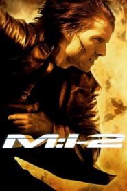 Mission Impossible 2 (2000) ดูหนังบู๊ระดับตำนานฟรี