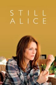 Still Alice (2014) ดูหนังออนไลน์เต็มเรื่อง