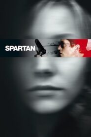 Spartan มือปราบโคตรอันตราย (2004) ดูหนังพากย์ไทย