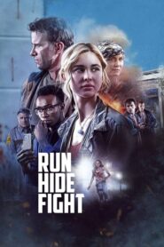 Run Hide Fight หนี ซ่อน สู้ (2021) ดูหนังอาชญากรรมระทึกขวัญฟรี
