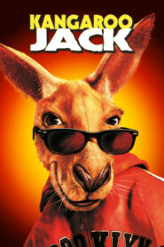 Kangaroo Jack คนซ่าส์ล่าจิงโจ้แสบ (2003) ดูฟรีหนังออนไลน์ตลก