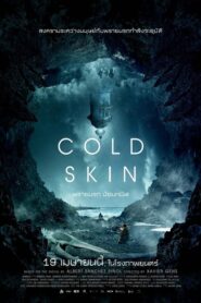 Cold Skin พรายนรก ป้อมทมิฬ (2017) ดูหนังออนไลน์เต็มเรื่อง