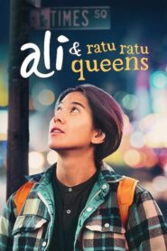Ali & Ratu Ratu Queens อาลีกับราชินีแห่งควีนส์ (2021) ดูหนังฟรี