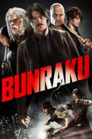 Bunraku บันราคุ สู้ลุยดะ (2010) ดูหนังบู๊โชว์ศิลปะป้องกันตัว