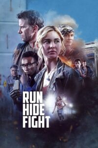 Run Hide Fight (2020) ดูหนังแนวยิงกัน ไล่ล่า ภาพชัดเสียงไทย