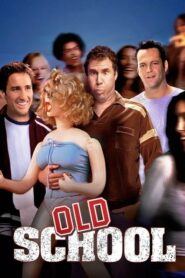 Old School ก๊วนแสบ โสดไม่มีลิมิต (2003) ดูหนังออนไลน์ฟรี