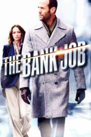The Bank Job เปิดตำนานปล้นบันลือโลก (2008) ดูหนังอาชญากรรม