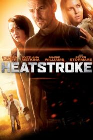 Heatstroke อีกอึดหัวใจสู้เพื่อรัก (2013) ดูหนังสู้กับไฮยีน่า