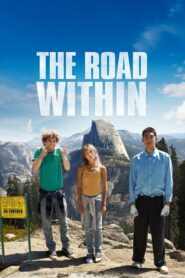The Road Within ออกไปซ่าส์ให้สุดโลก (2014) ดูหนังฟรีและรีวิว