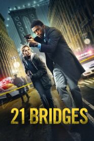 21 Bridges เผด็จศึกยึดนิวยอร์ก (2019) ดูหนังและรีวิว