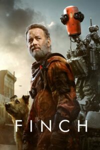 Finch ฟินซ์ (2021) รีวิวประสบการณ์ดูหนังที่ไม่ควรพลาด