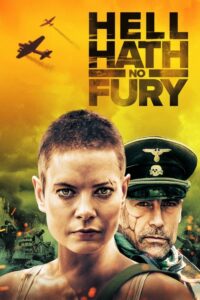 Hell Hath No Fury (2021) ดูสุดยอดภาพยนตร์ที่คุณควรไม่พลาด