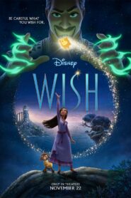 Wish (2023) ดูหนังแฟนตาซีและแรงบันดาลใจ