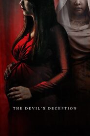 The Devil’s Deception (2022) ดูหนังแนวดราม่าและลึกลับ